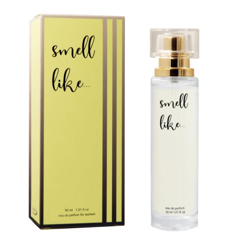 Smell Like 05 - 30ml. WOMAN ~ 914-00082